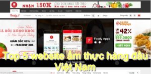 Top 5 website ẩm thực hàng đầu Việt Nam