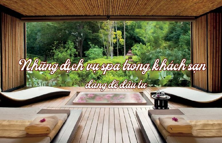 Dịch vụ spa trong khách sạn