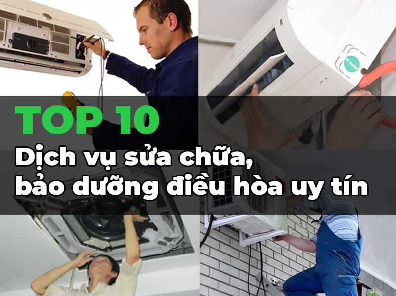 top dịch vụ sửa máy lạnh tại nhà uy tín