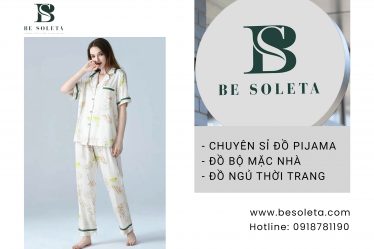 Be Soleta - Xưởng đồ bộ nữ, thời trang Pijama chất lượng tại Hà Nội