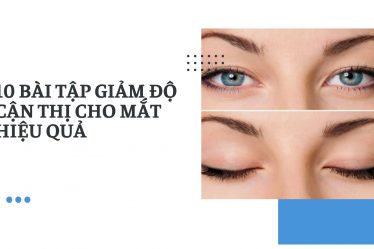 một số bài tập giảm độ cận thị