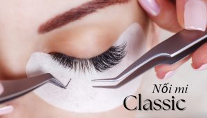 Nối mi classic và những kiến thức liên quan cần biết
