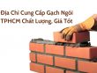 địa chỉ cung cấp gạch ngói tphcm