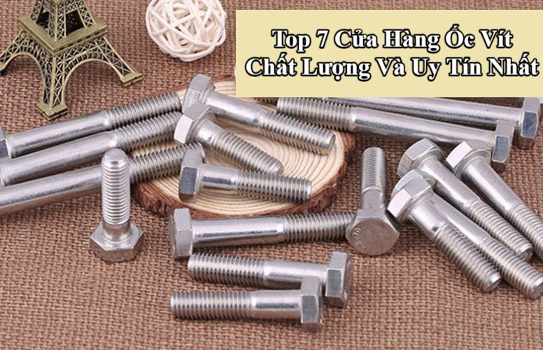 Top cửa Hàng Ốc Vít