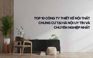 công ty thiết kế nội thất chung cư tại hà nội