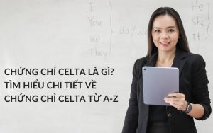 Chứng chỉ CELTA là gì