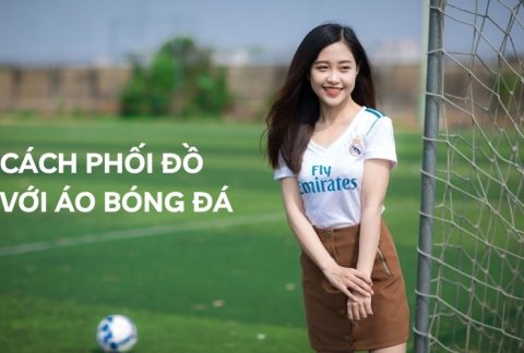 cách phối đồ với áo bóng đá