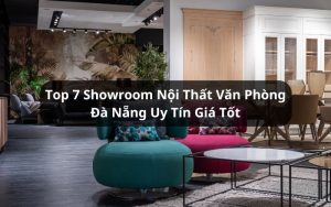 showroom nội thất văn phòng đà nẵng