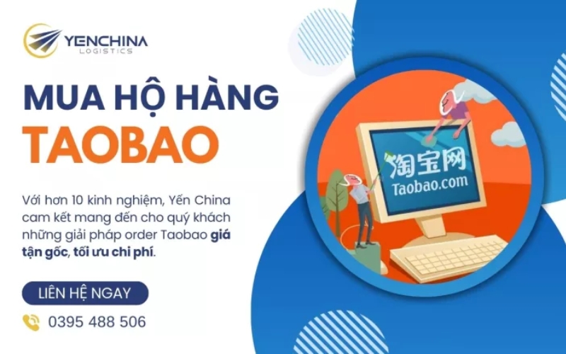 Dịch vụ mua hộ hàng Taobao giá rẻ tại Yến China Logistics
