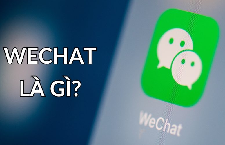 wechat là gì