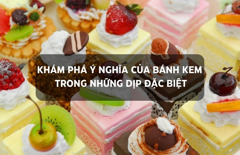 ý nghĩa của bánh kem