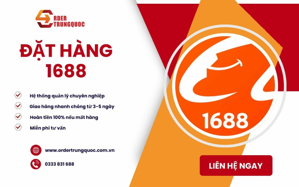 Dịch vụ mua hộ hàng 1688 giá tốt của Order Trung Quốc