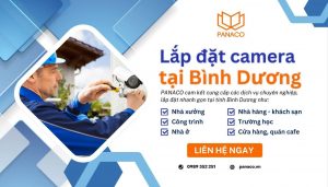 Công ty lắp đặt camera Bình Dương PANACO